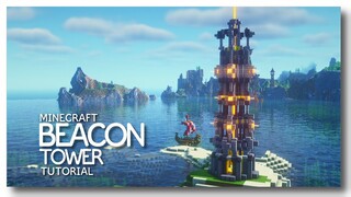 Minecraft: How to Build a Beacon Tower!