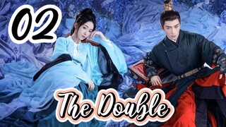 The Double - Episode 2 [2024] [Chinese]