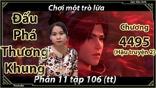 [Dịch Chuẩn] Đấu Phá Thương Khung hậu truyện 2 - chương 4495 | Góc Vân Anh