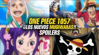 *SPOILERS* One Piece 1057: Â¿Nuevos MUGIWARAS?