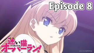 Stray Cats Overrun! - Episode 8 (English Sub)