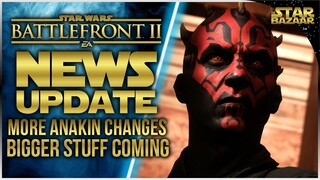 More Anakin Changes, Maul Blocking Glitch, Big Things Coming | Battlefront 2 Update