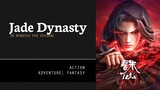 [ Jade Dynasty ] Episode 11 - 20