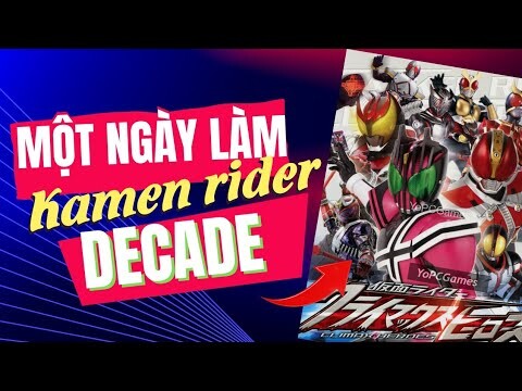 Trở Thành DECADE Với Kamen rider Super Climax Heroes | Final Form Ride Vs Rider Final Form |TPT News