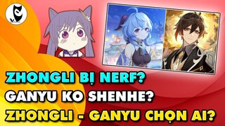 Zhongli bị Nerf Vô Hình? Ganyu Có Nên Quay Hay Không? Zhongli và Ganyu Nên Chọn Ai? Khó Đây Khó Đây