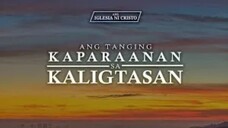 Ang Tanging Kaparaanan sa Kaligtasan | Ang Iglesia Ni Cristo