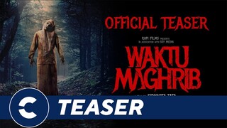Official Teaser WAKTU MAGHRIB - Cinépolis Indonesia