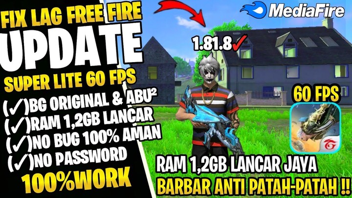 FIX LAG FREE FIRE TERBARU 1.81.8 || CONFIG ANTI PATAH PATAH RAM 2GB FF || CONFIG FIX LAG FF 90 FPS