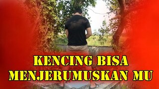 Ternyata kencing bisa menjerumuskan kita ke neraka