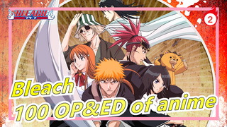 [Bleach]100 OP&ED of anime ②（400%）_I