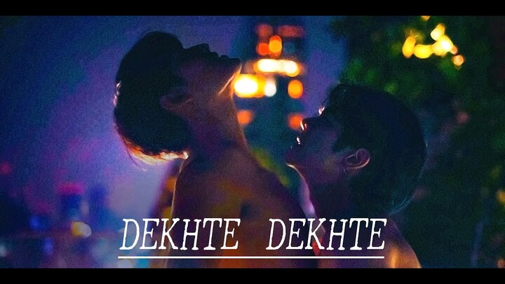 [BL] 🔥 Kinn ✘ Porsche // KinnPorsche  ► Dekhte Dekhte || Hindi Mix🔞