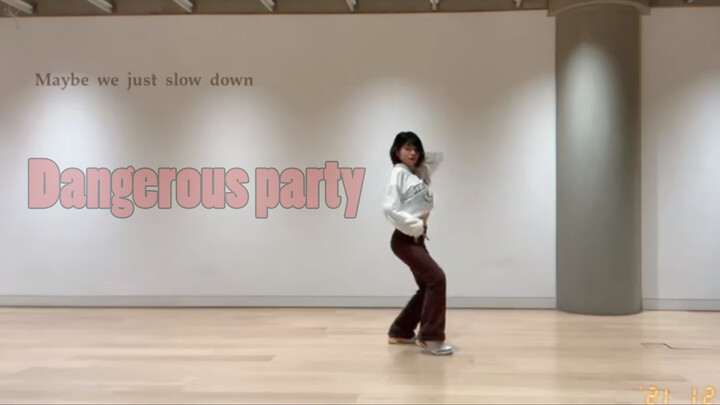 Dangerous Party / เต้นคัฟเวอร์