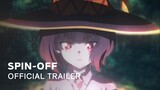 KonoSuba: An Explosion on This Wonderful World! - Official Trailer