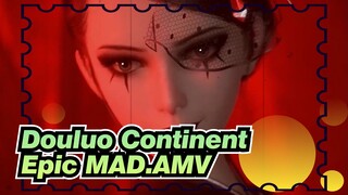 Douluo Continent
Epik MAD.AMV