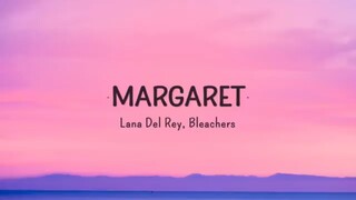 Margaret by Lana Del Rey (lyrics)