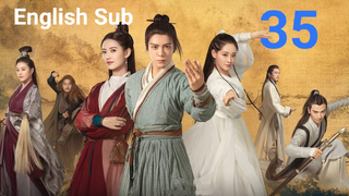 Heavenly Sword And Dragon Slaying Saber EP35 (EngSub 2019)