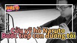 Cửu vỹ hồ Naruto|[Sức mạnh vỹ thú]Bước tiếp con đường tôi|OST gốc của phim
