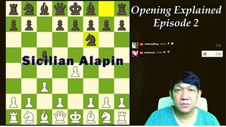 SICILIAN ALAPIN Opening Explained! Episode 2