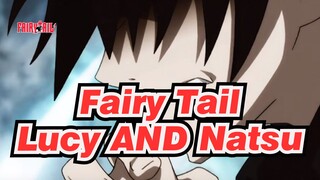 Fairy Tail|【AMV】Lucy AND Natsu