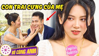 Con trai CƯNG của mẹ - mẹ chồng CHUM CHỦM con trai 30 tuổi | Phim Ngắn Việt Nam Hay | Bồ Công Anh TV