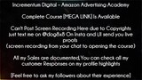 Incrementum Digital Course Amazon Advertising Academy download
