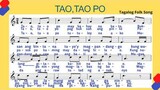 Tao, Tao Po Tagalog Folk Song ( 2/4 )