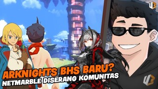 NETMARBLE DISERANG! BAHASA BARU ARKNIGHTS & MMORPG ZERO TO HERO | KABAR UB WEEKLY