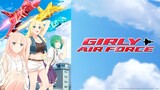 Girly Air Force Eps 9 ( sub indo )