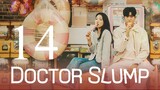 EP14 | DOCTOR SLUMP [ENGSUB]