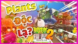 NHỮNG PLANTS CHỈ CÓ TRONG PLANTS VS ZOMBIES 2 CHINA