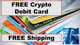 Free Crypto Debit Card