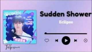 ECLIPSE__Sudden_Shower__Lovely_Runner_OST_Part_1___Easy_Lyrics