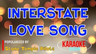 Interstate Love Song - Stone Temple Pilots | Karaoke Version |HQ 🎼📀▶️