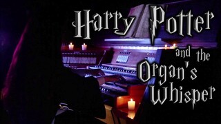 Harry Potter - Hedwig's Theme on Pipe Organ - Esther Assuied