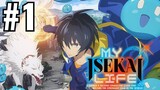 My Isekai Life: I Gained a Second Character Class and Become The Strongest Sage in the World! ep 1