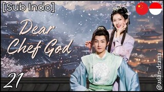 Dear Chef God (2025) – Eps. 21 [Sub Indo]