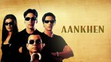 Aankhen (2002) FULL MOVIE Bahasa Indonesia