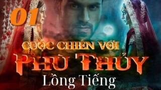 Cuộc Chiến Với Phù Thủy - Kawach - Tập 1 | Phim Ấn Độ |