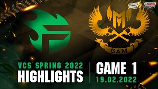 Highlights TF vs GAM [Ván 1][VCS Mùa Xuân 2022][19.02.2022]