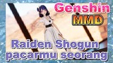 Raiden Shogun pacarmu seorang [Genshin, MMD]