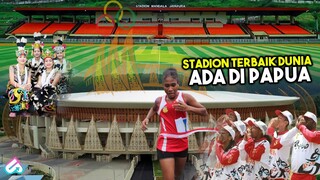 PON XX SIAP DIGELAR! Lihat Kemegahan Stadion yang Digunakan Untuk Pekan Olahraga Nasional di Papua