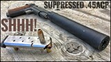Suppressed .45 ACP | How Quiet Is It? [Silencer Series Ep. 03]