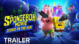 THE SPONGEBOB MOVIE: SPONGE ON THE RUN | Official Trailer | Paramount Movies