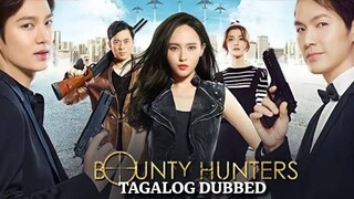 Bounty Hunters (2016) Tagalog Dubbed