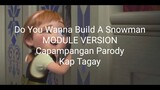 Module Anak Version Do You Wanna Build A Snowman