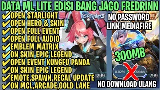 Data ML Lite Full Event 300Mb Patch Fredrinn | ML Lite | Cara Mengatasi Lag & Patah Patah ML