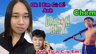 Vũ Liz Cầu Cứu Tuấn Khó Đỡ Vì Bị Đệ Tử Của Ông Trùm Dọa Đánh - Dragon City !