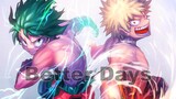 Better Days【Boku no Hero Academia the Movie 3 World Heroes' Mission AMV】All Fights @NEFFEX ᴴᴰ