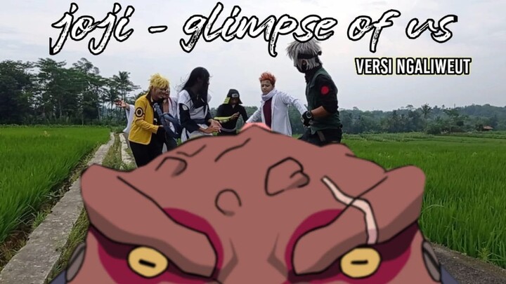 Joji - Glimpse of Us [Versi Ngaliweut] Cover by : Hokage Santuy