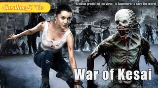 War of Kesai | Sci-fi Disaster Action film, Full Movie HD